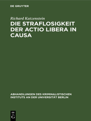 cover image of Die Straflosigkeit der actio libera in causa